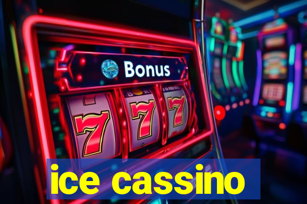 ice cassino